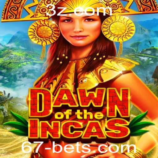 Descubra o Fascinante Mundo de DawnoftheIncas e a Estratégia do 67 Bet